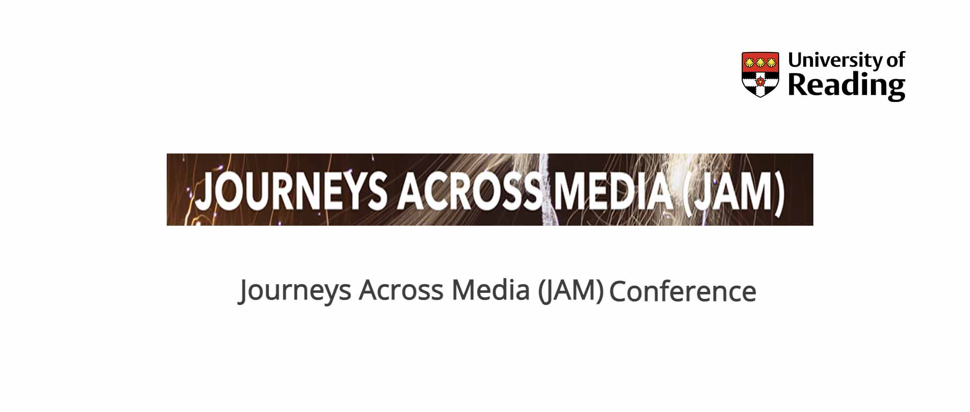 Journeys Across Media Conference – University of Reading